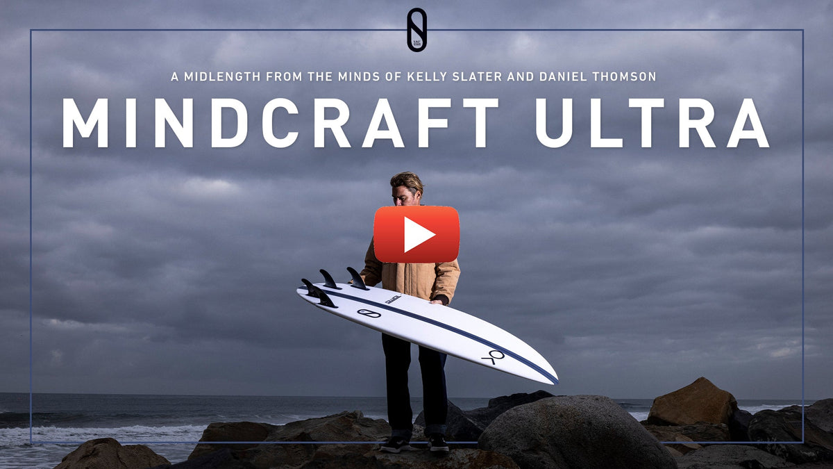 Introducing The Mindcraft Ultra By Kelly Slater And Daniel Thomson